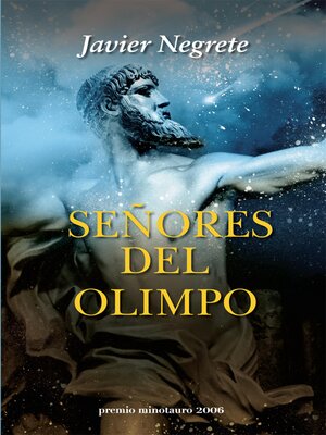 cover image of Señores del Olimpo--Premio Minotauro 2006